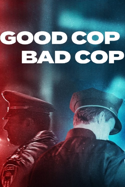 Show cover for Good Cop, Bad Cop