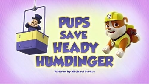 Pups Save Heady Humdinger