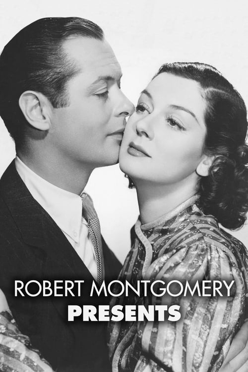 Show cover for Robert Montgomery Presents