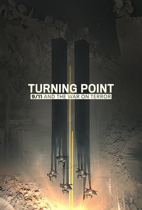 Show cover for Turning Point: 9/11 and the War on Terror