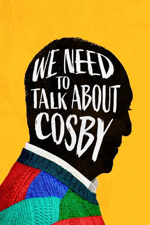 Show cover for We Need to Talk About Cosby