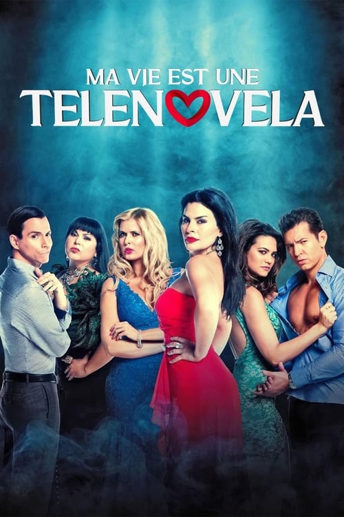 Show cover for My Life is a Telenovela