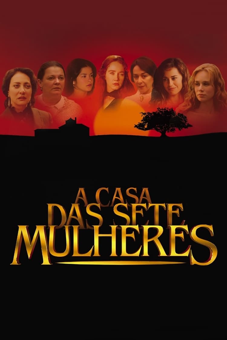 Show cover for A Casa das Sete Mulheres