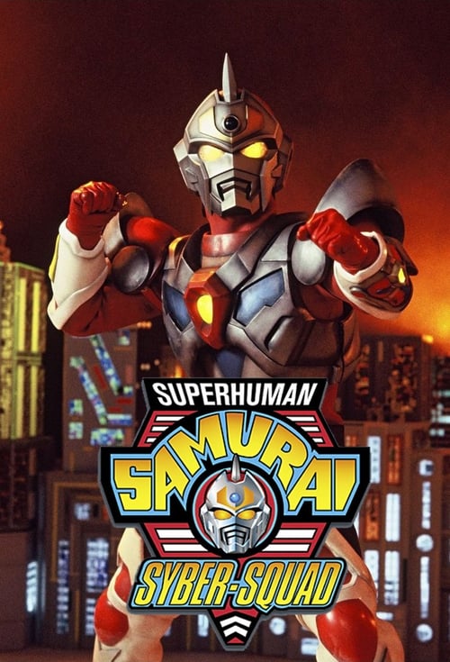 Superhuman Samurai Syber-Squad