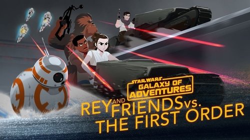 Background image for Rey and Friends vs. The First Order