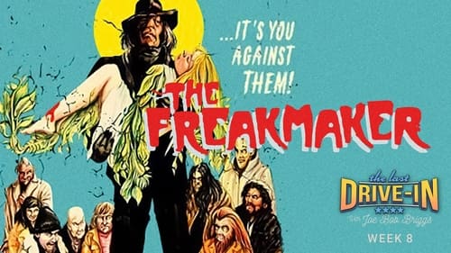 The Freakmaker