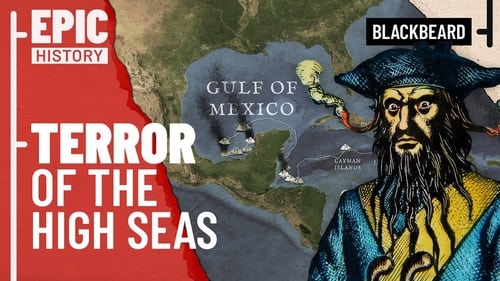 The Most Feared Pirate in History: Blackbeard - The True Story