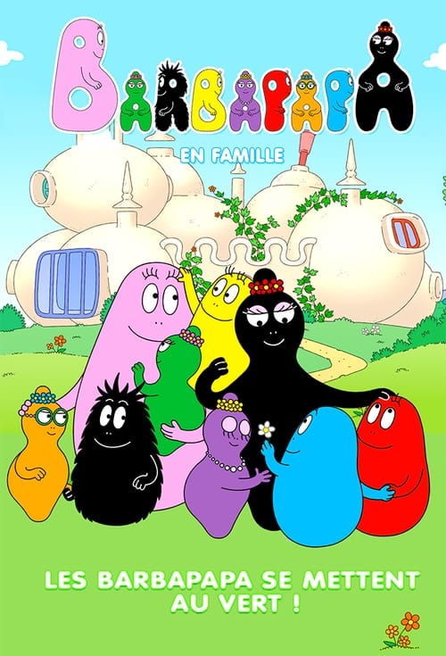 Show cover for Barbapapa: One Big Happy Family!-باربا بابا