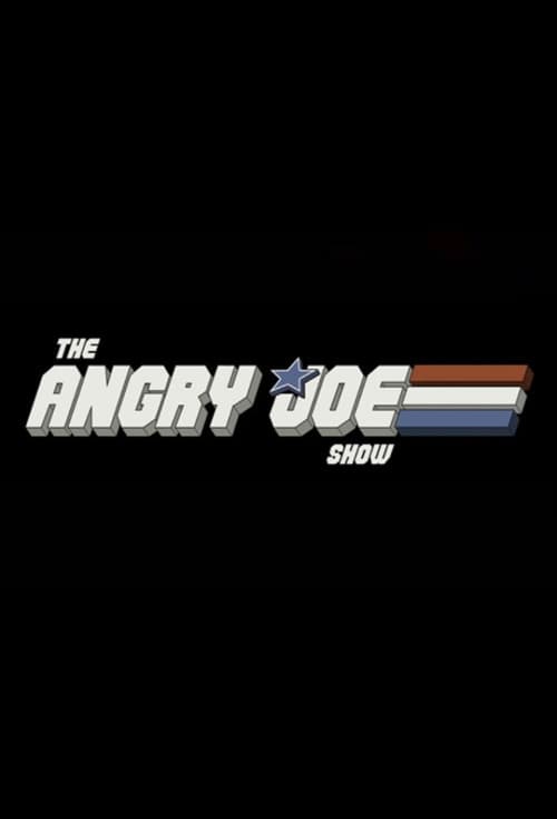 Show cover for The Angry Joe Show