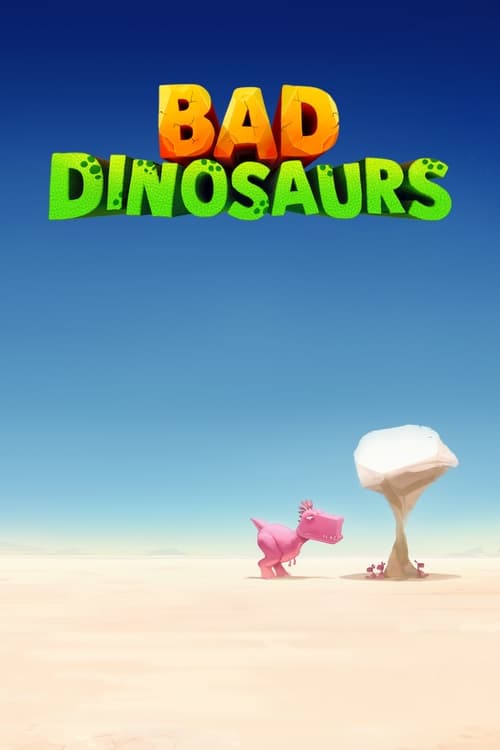 Show cover for Bad Dinosaurs