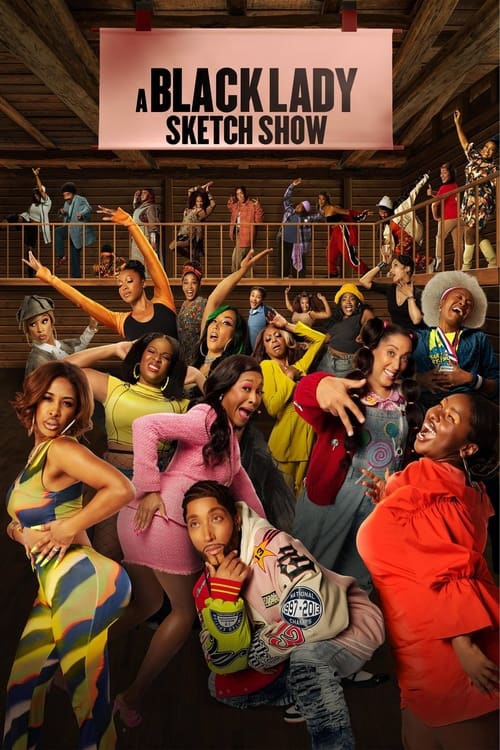 Show cover for A Black Lady Sketch Show