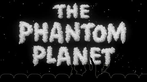 The Phantom Planet