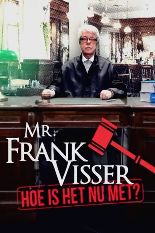 Show cover for Mr. Frank Visser: hoe is het nu met?