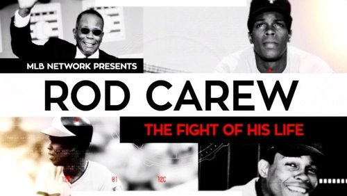 Background image for Rod Carew: The Fight of His Life