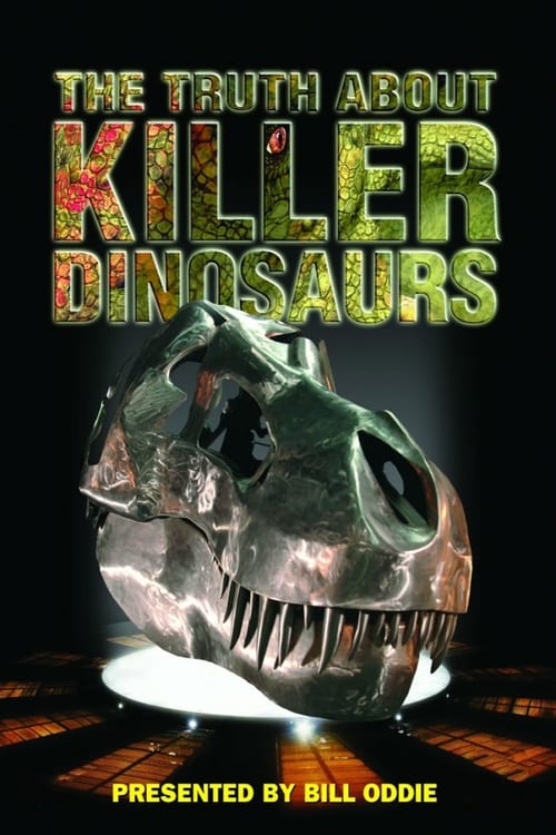 Show cover for The Truth About Killer Dinosaurs