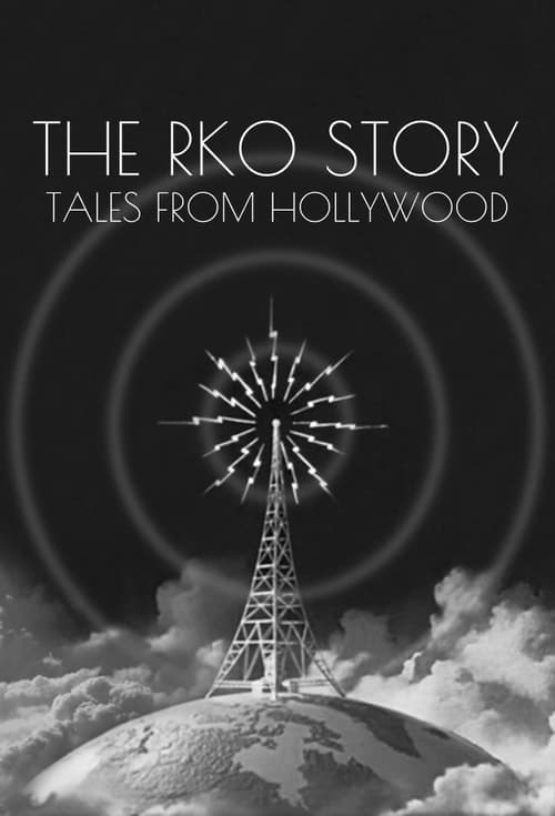 Show cover for The RKO Story: Tales From Hollywood