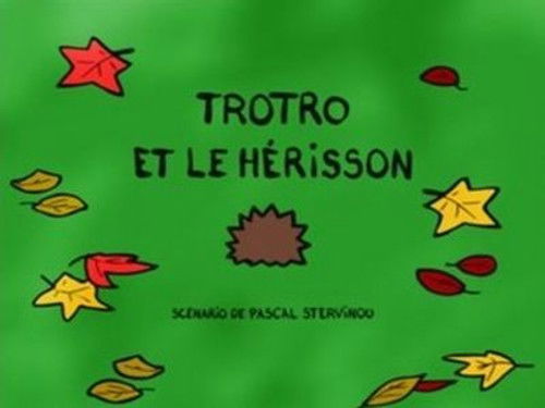 Trotro and the Hedgehog