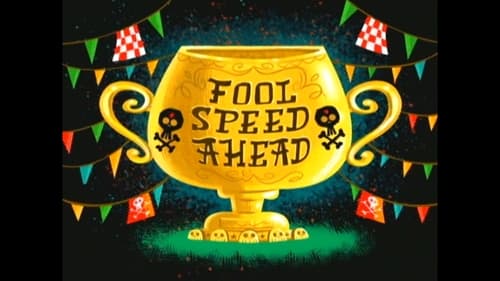 Fool Speed Ahead