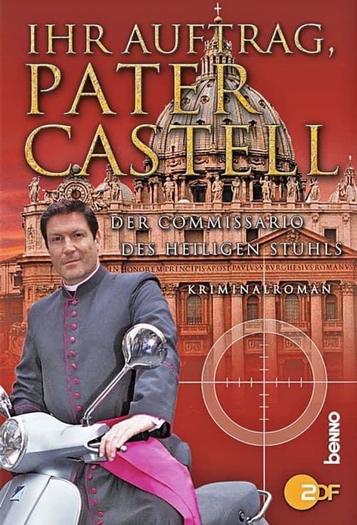 Show cover for Ihr Auftrag, Pater Castell