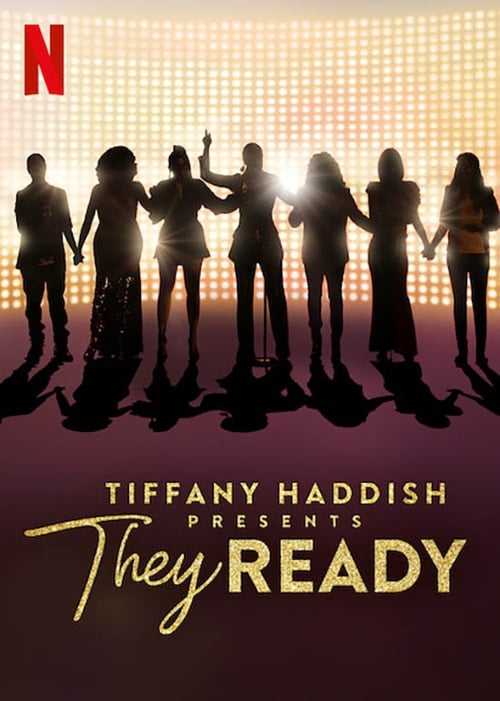 Show cover for Tiffany Haddish Presents: They Ready