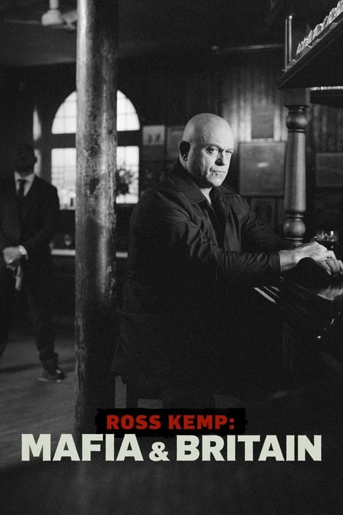 Show cover for Ross Kemp: Mafia and Britain