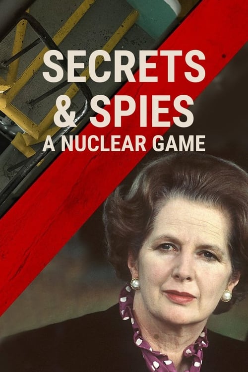 Show cover for Secrets & Spies: A Nuclear Game