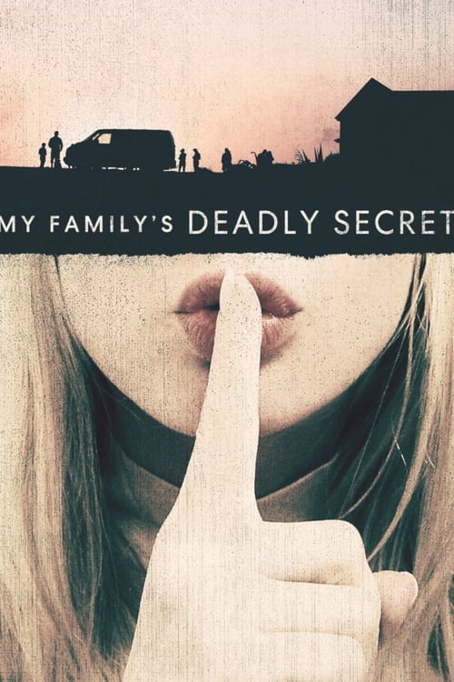 Show cover for My Family's Deadly Secret