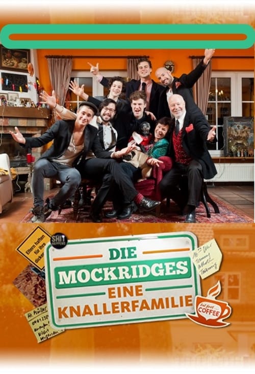 Show cover for Die Mockridges - Eine Knallerfamilie