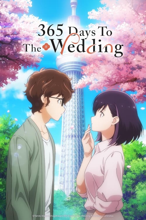 Show cover for 365 Days to the Wedding