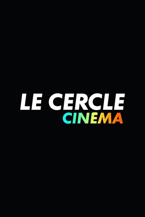 Show cover for Le Cercle