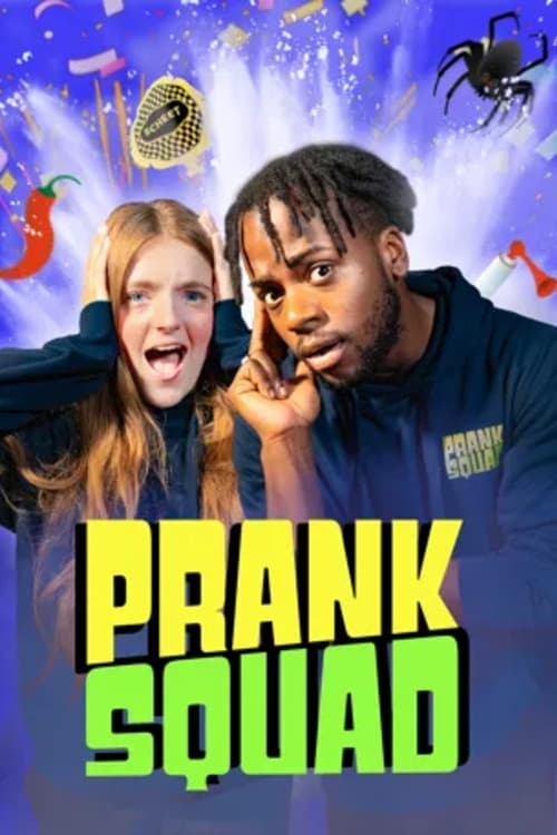 Prank Squad