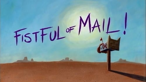 Fistful of Mail!