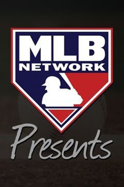 Show cover for MLB Network Presents