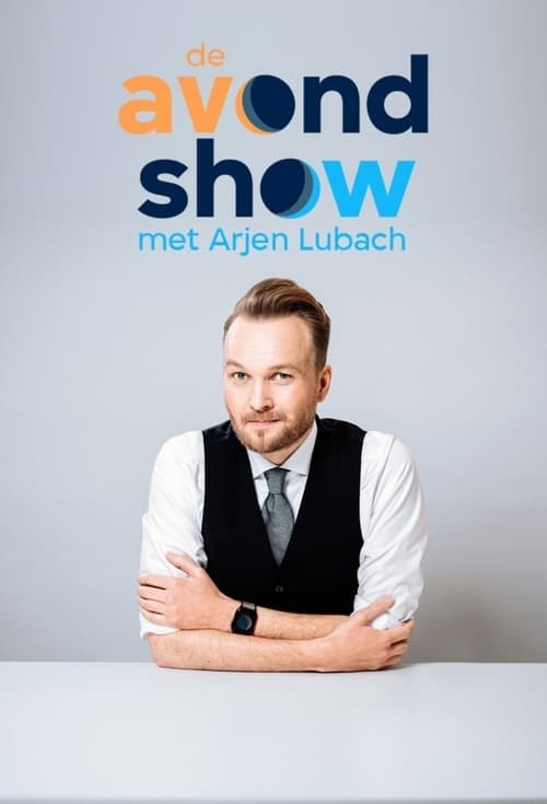 Show cover for De Avondshow met Arjen Lubach