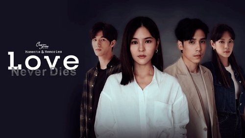 Background image for Love Never Dies Episode 1