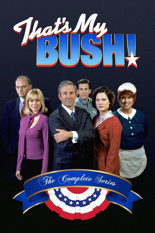 Show cover for That's My Bush!