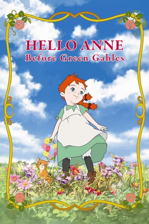 Show cover for Hello Anne: Before Green Gables