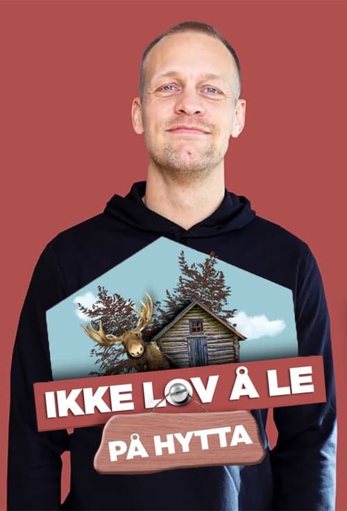 Show cover for Ikke lov å le på hytta