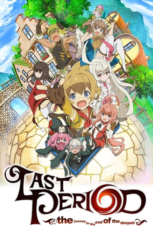 Show cover for Last Period: the journey to the end of the despair