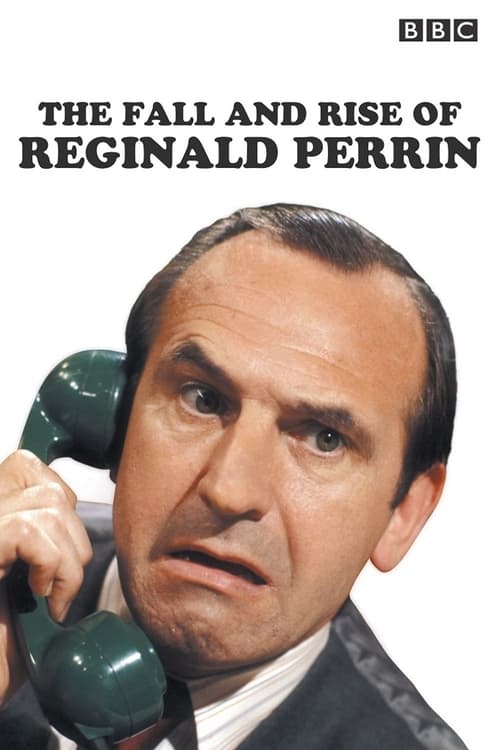 Show cover for The Fall and Rise of Reginald Perrin