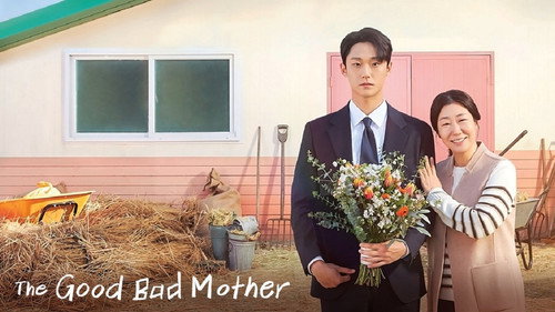The Good Bad Mother
