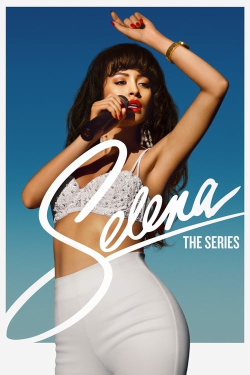 Show cover for Selena: The Series