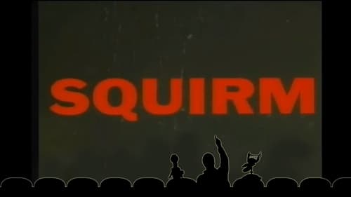 Squirm