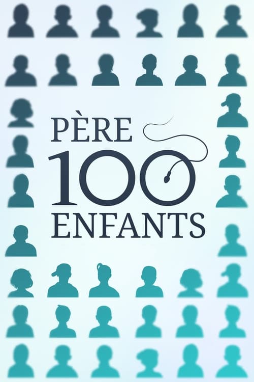 Show cover for Père 100 enfants