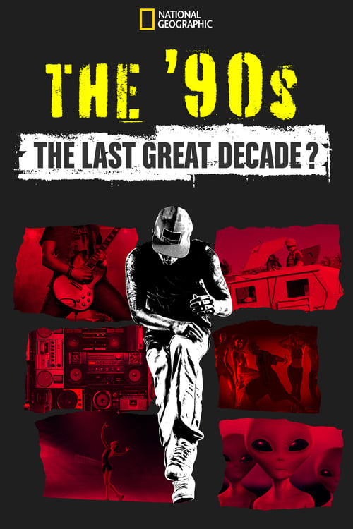 Show cover for The '90s: The Last Great Decade?