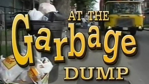 At the Garbage Dump