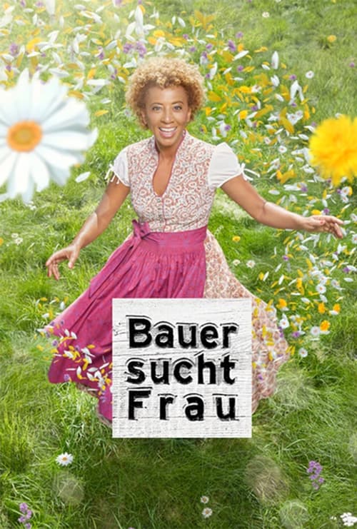 Show cover for Bauer sucht Frau (Österreich)