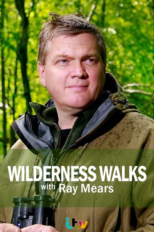 Show cover for Wilderness Walks with Ray Mears