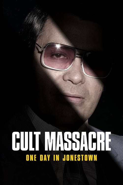 Show cover for Cult Massacre: One Day in Jonestown