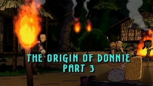 The Origin of Donnie (3)